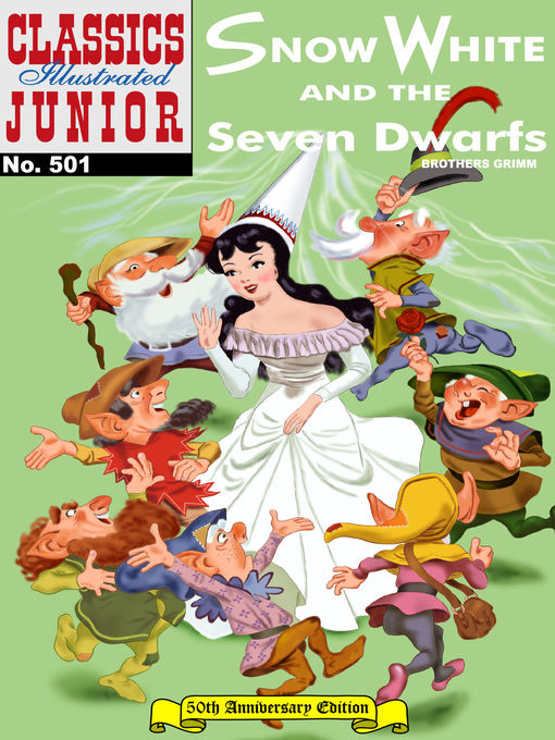 Title details for Snow White and the Seven Dwarfs by Brothers Grimm - Available